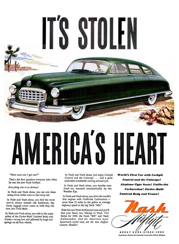 Реклама Nash с изображением зеленого Ambassador 1949 года с заголовком "Он украл сердце Америки"