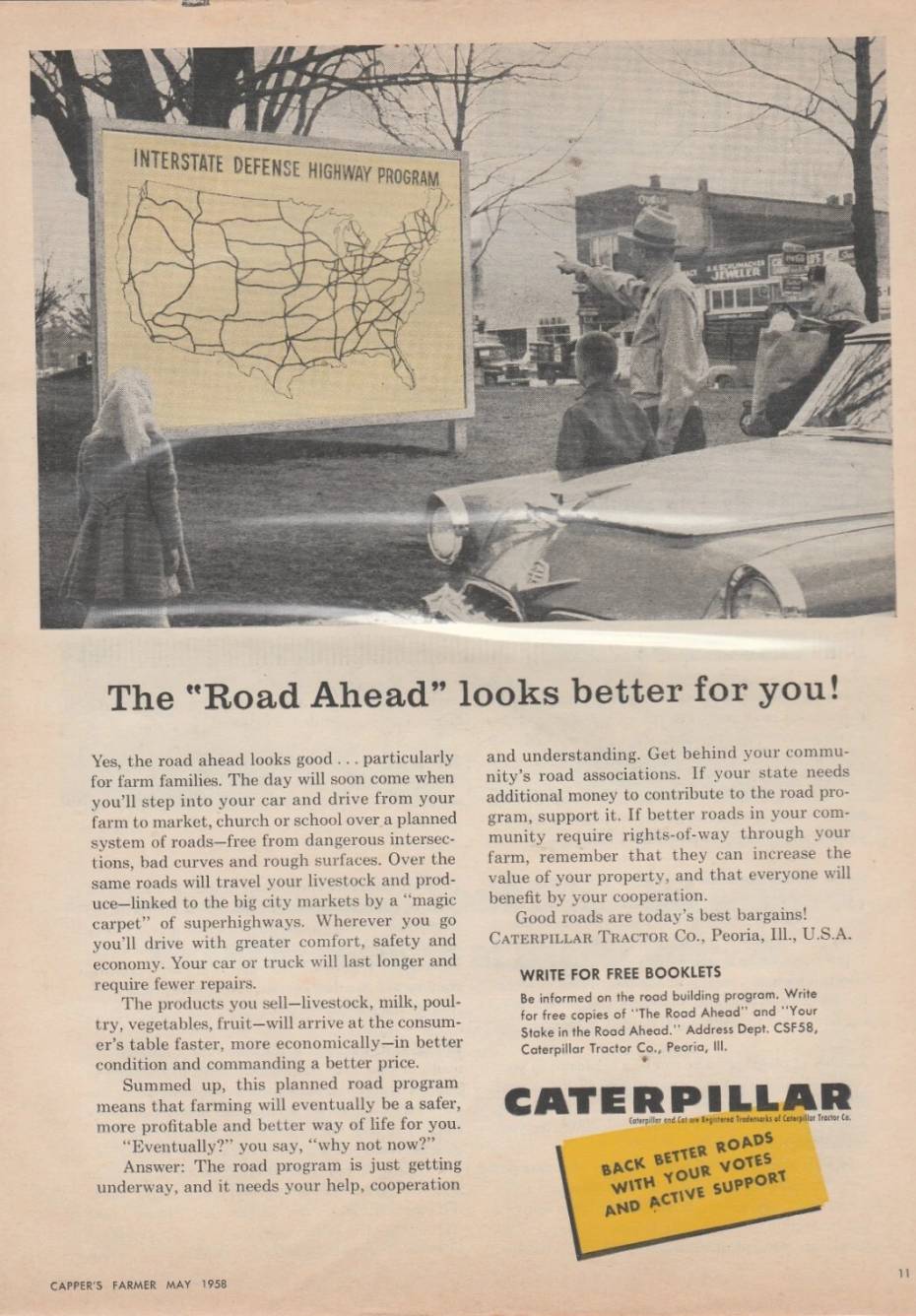 1958 Caterpillar-Werbung, die Autofahrer zeigt, die eine Plakatkarte des Interstate Defense Highway Programms betrachten, mit der Überschrift: "Die 'Straße voraus' sieht besser für Sie aus!"; ein Banner am unteren Rand fügt hinzu: "Unterstützen Sie bessere Straßen mit Ihren Stimmen und aktivem Support"