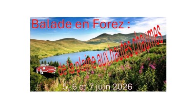 Sortie « Balade en Forez : de la plaine aux hautes chaumes » & Assemblée générale